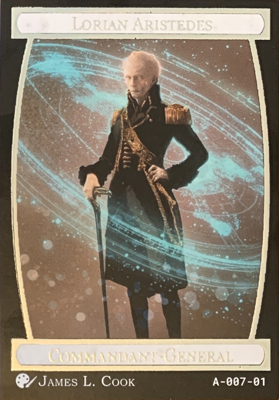 Card A-007, Lorian Aristides, Commandant-General